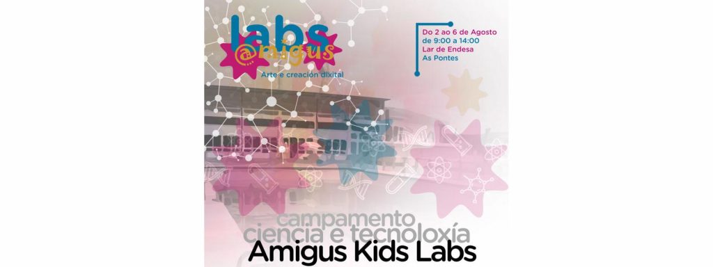 Amigus Kids Labs, campamento de ciencia e tecnoloxía