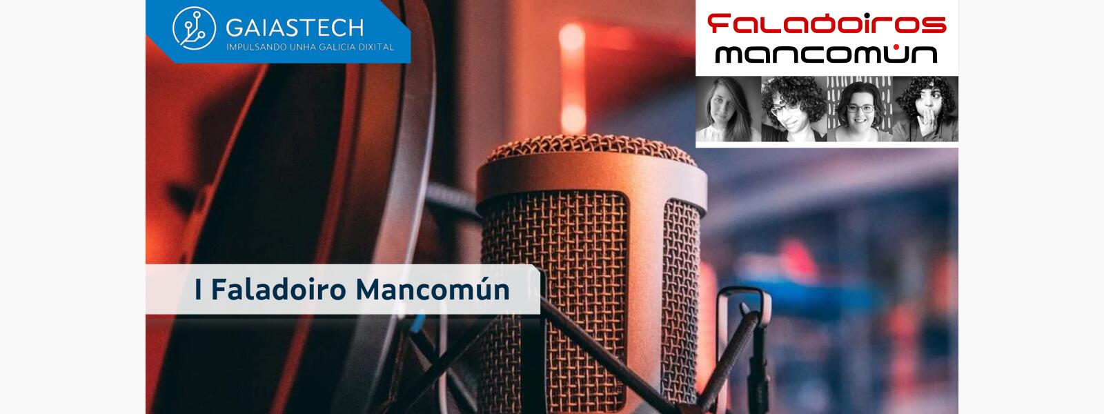 Presentación dos “Faladoiros de Mancomún” no Centro GaiasTech