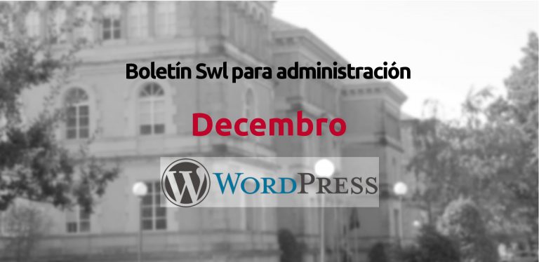 Publicado o Boletín de Reutilización de Software Libre nas Administracións Públicas deste mes de Decembro