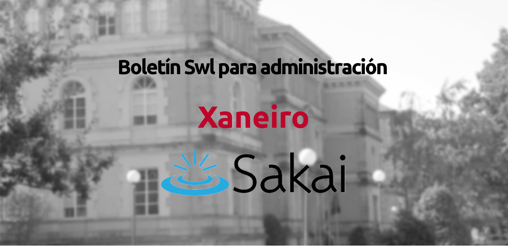 Publicado el Boletín de Reutilización de Software Libre en las Administraciones Públicas de este mes de Enero