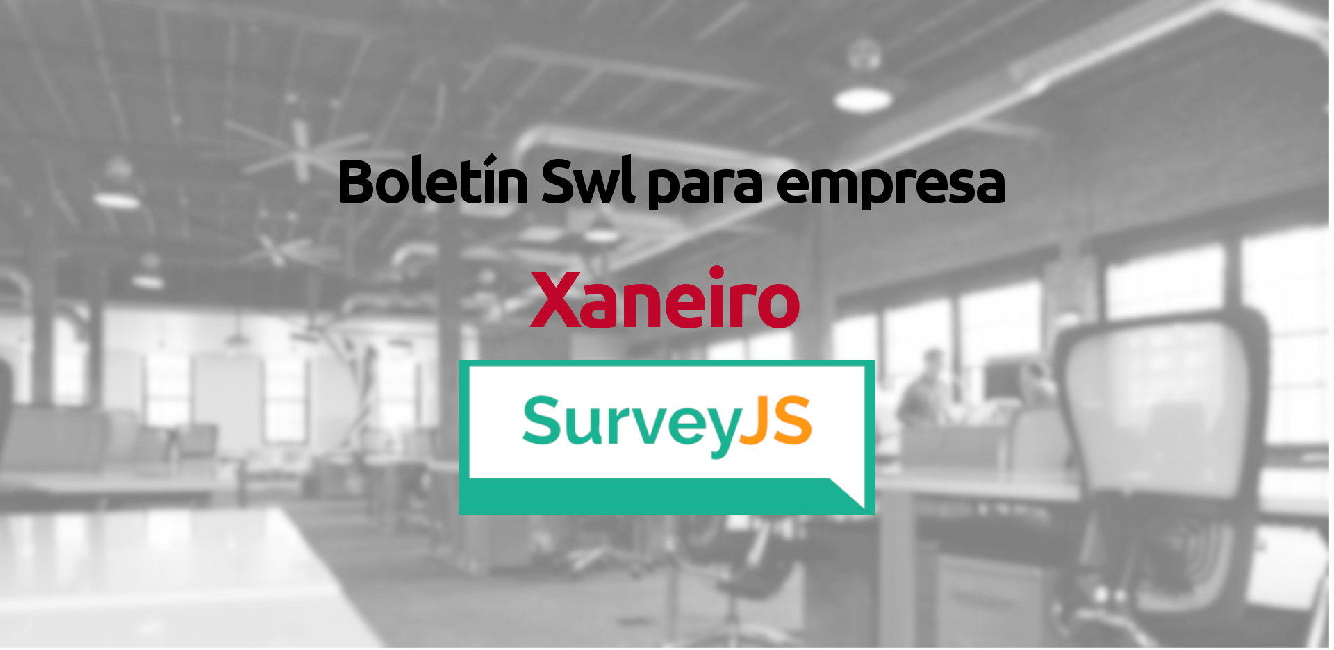Publicado o quincuaxésimo sexto número do Boletín de Software Libre para o sector Empresarial
