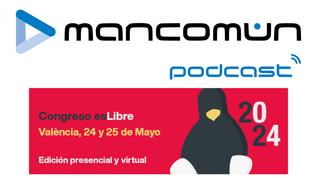 Portada de Mancomún podcast: esLibre 2024
Cartel de eslibre 2024