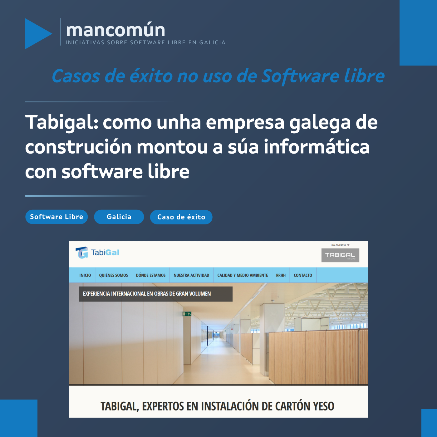 Tabigal: como unha empresa galega de construción montou a súa informática con software libre